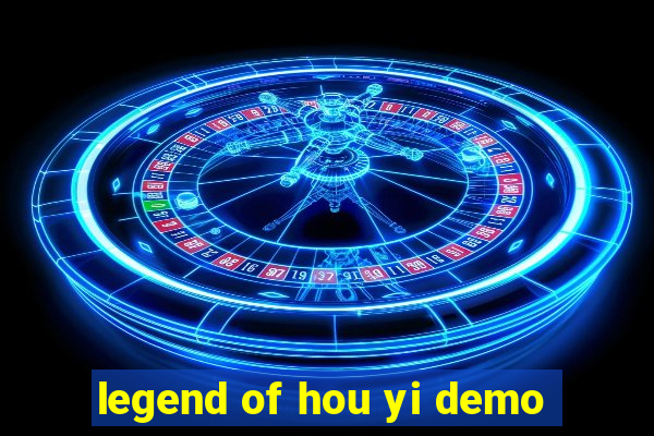 legend of hou yi demo